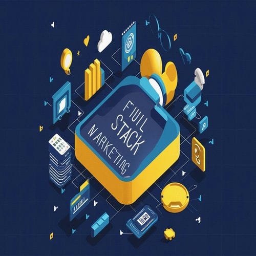 What You Should Learn in Full Stack Digital Marketing